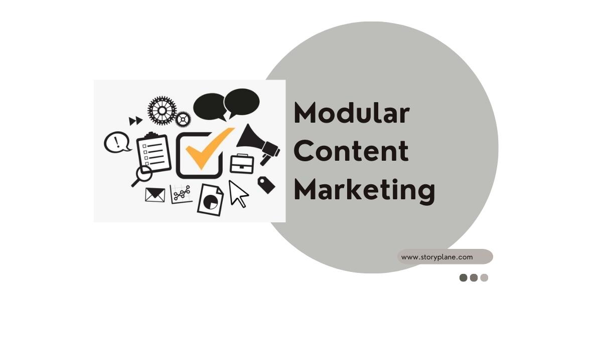 modular content marketing
